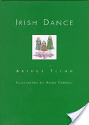 Arthur Flynn, Irish Dance 